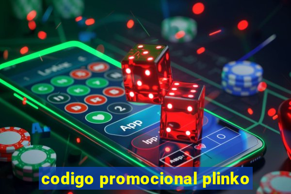 codigo promocional plinko